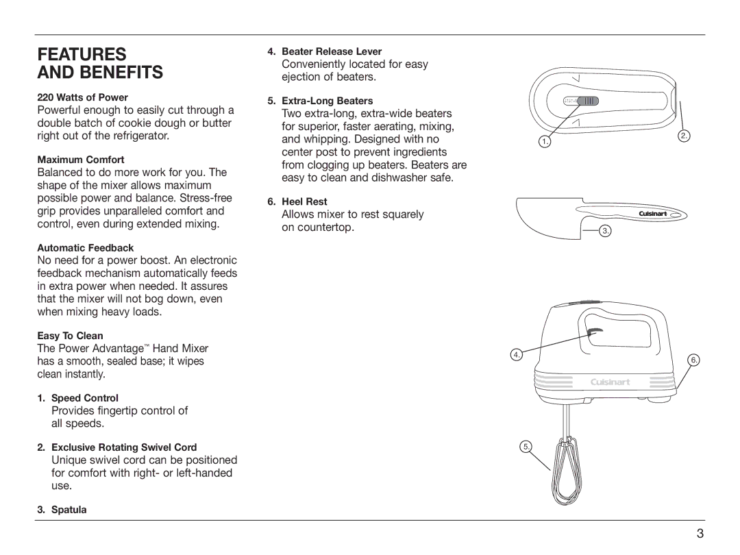 Cuisinart HM-50 Features Benefits, Provides fingertip control of all speeds, Allows mixer to rest squarely on countertop 