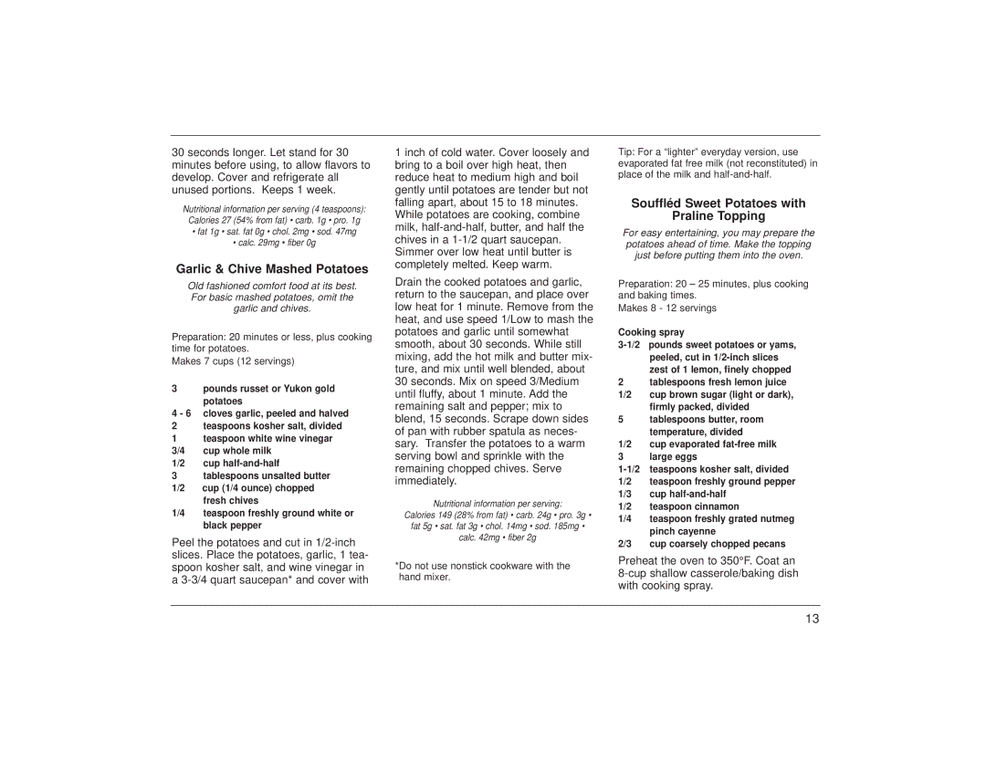 Cuisinart HTM-3 HTM-5 manual Garlic & Chive Mashed Potatoes, Souffléd Sweet Potatoes with Praline Topping 