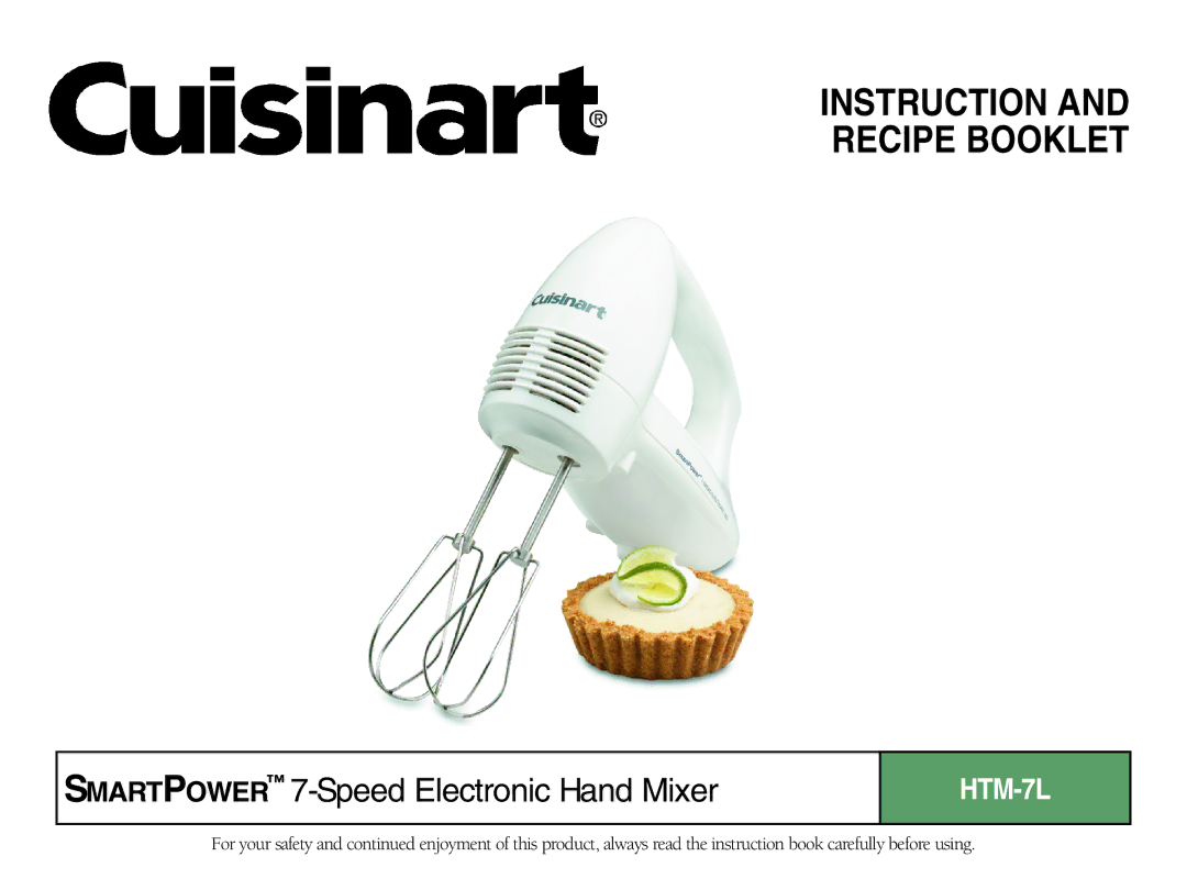 Cuisinart HTM-7L manual Instruction and Recipe Booklet 