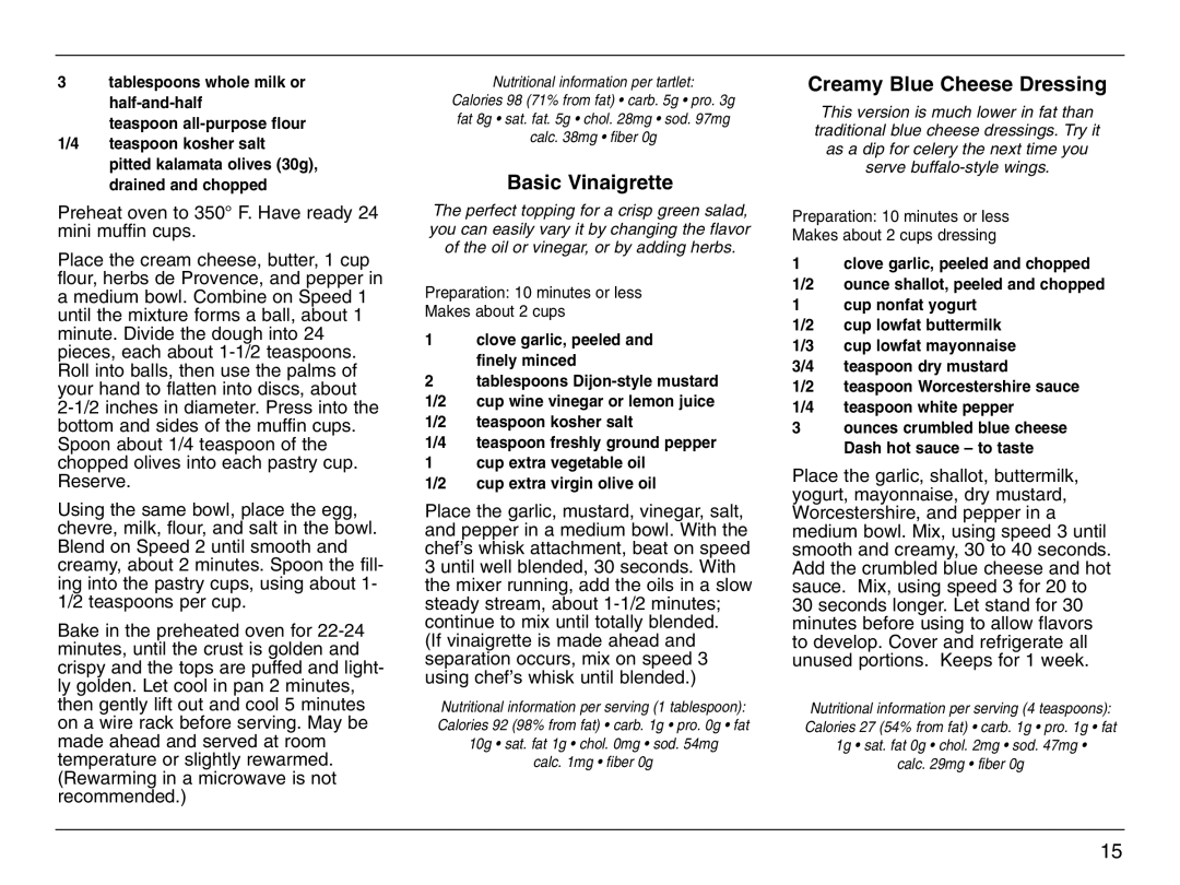 Cuisinart HTM-7L manual Basic Vinaigrette, Creamy Blue Cheese Dressing 