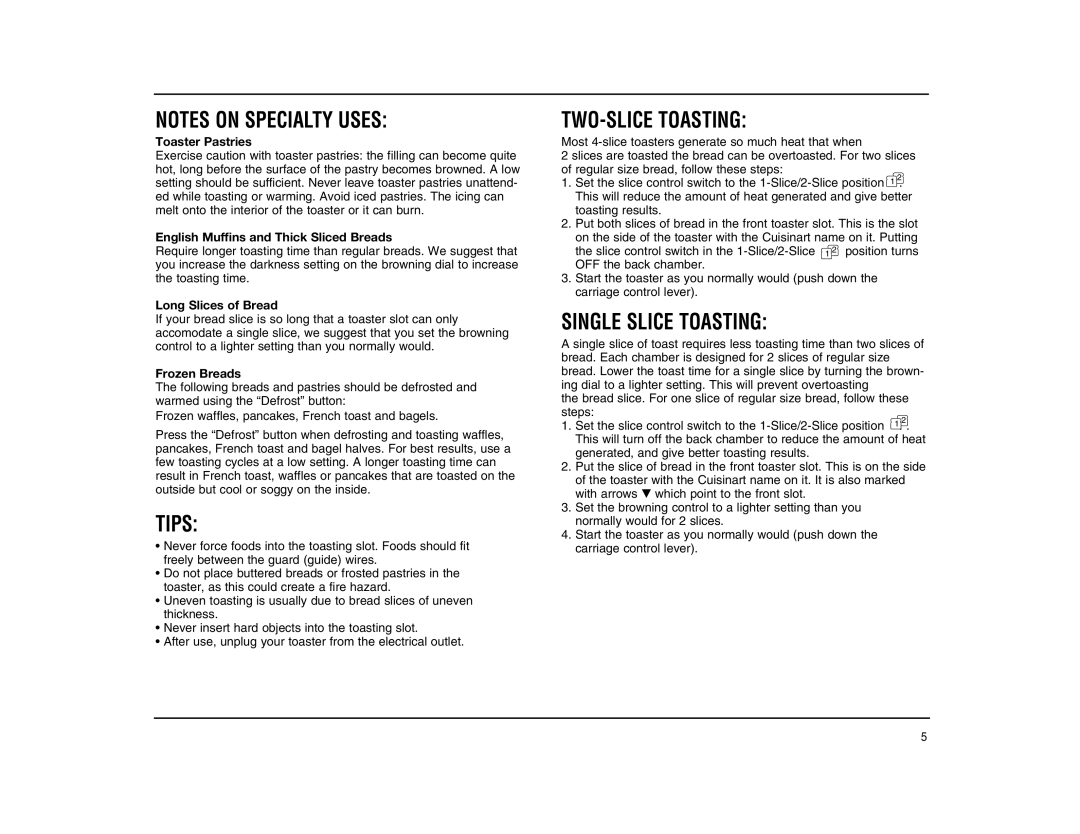 Cuisinart 01CU13179, IB-4000 manual Tips, TWO-SLICE Toasting, Single Slice Toasting 