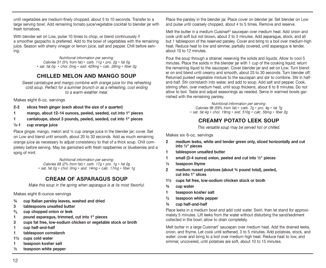 Cuisinart IB-7530, CBT500L manual Chilled Melon and Mango Soup, Cream of Asparagus Soup, Creamy Potato Leek Soup 