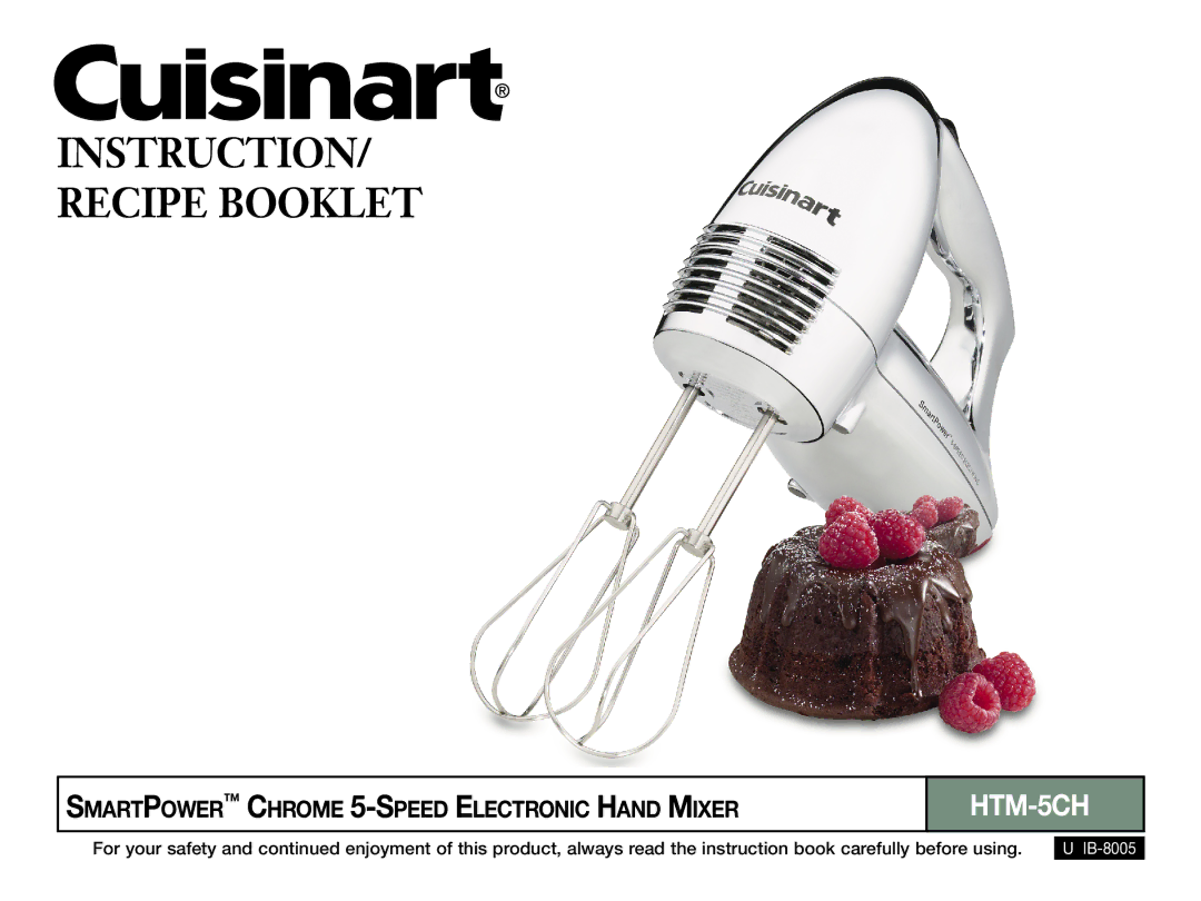 Cuisinart HTM-5CH, IB-8005 manual INSTRUCTION/ Recipe Booklet 