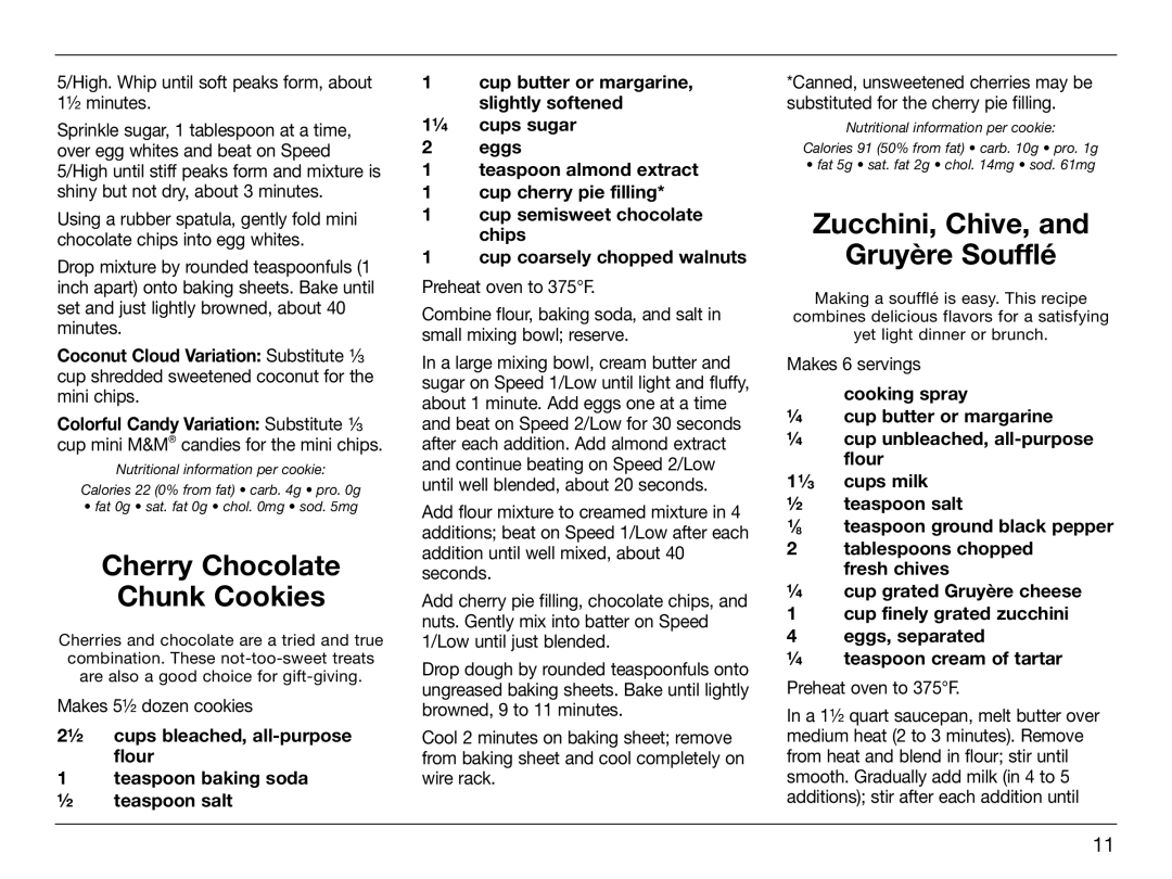 Cuisinart HTM-5CH, IB-8005 manual Cherry Chocolate Chunk Cookies, Zucchini, Chive, Gruyère Soufflé 