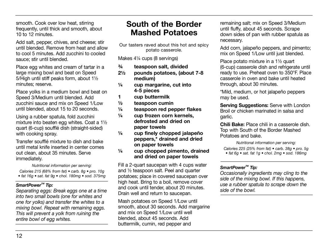 Cuisinart IB-8005, HTM-5CH manual South of the Border Mashed Potatoes, Makes 4¼ cups 8 servings 