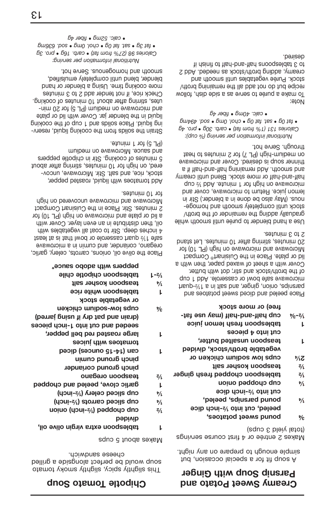 Cuisinart IB-8083, CMW-55 Series manual Soup Tomato Chipotle, Ginger with Soup Parsnip, Potato Sweet Creamy 