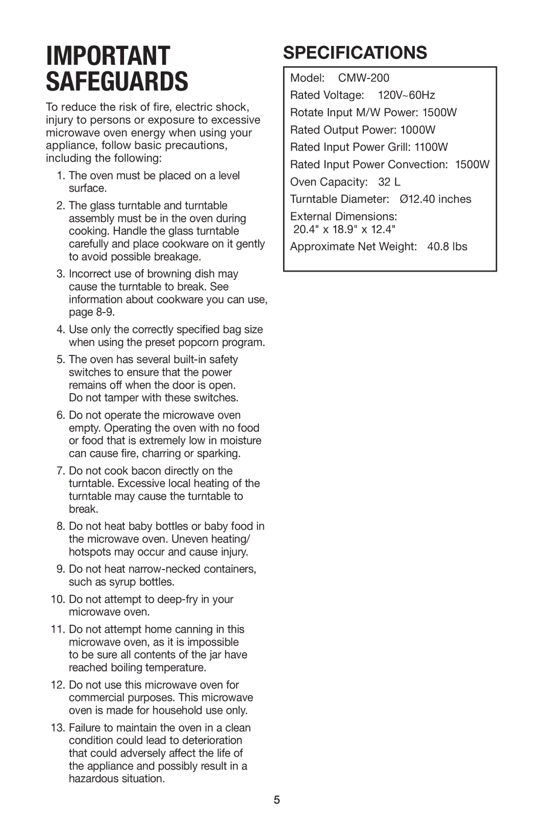 Cuisinart IB-8084 manual Specifications, Approximate Net Weight 40.8 lbs 