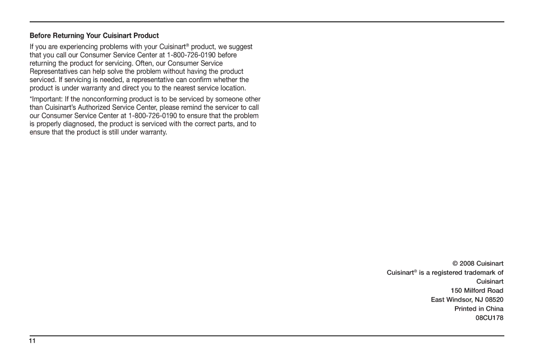 Cuisinart IB-8301, 08CU178, CBK-100 manual Before Returning Your Cuisinart Product 