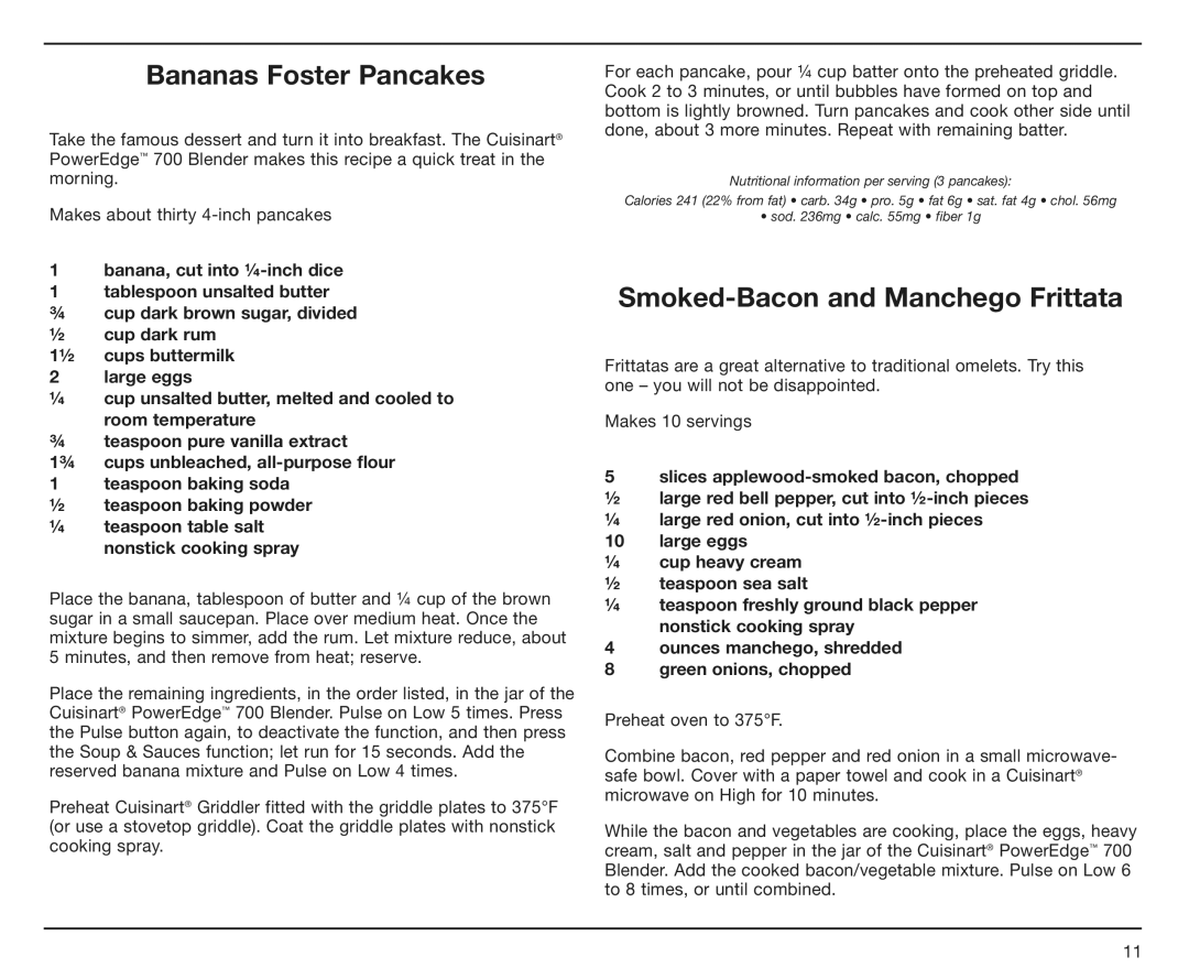 Cuisinart CBT-700 Series, IB-8533A, CBT700, 09CE13231 manual Bananas Foster Pancakes, Smoked-Bacon and Manchego Frittata 