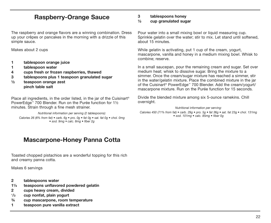 Cuisinart CBT700, IB-8533A, CBT-700 Series, 09CE13231 manual Raspberry-Orange Sauce, Mascarpone-Honey Panna Cotta 