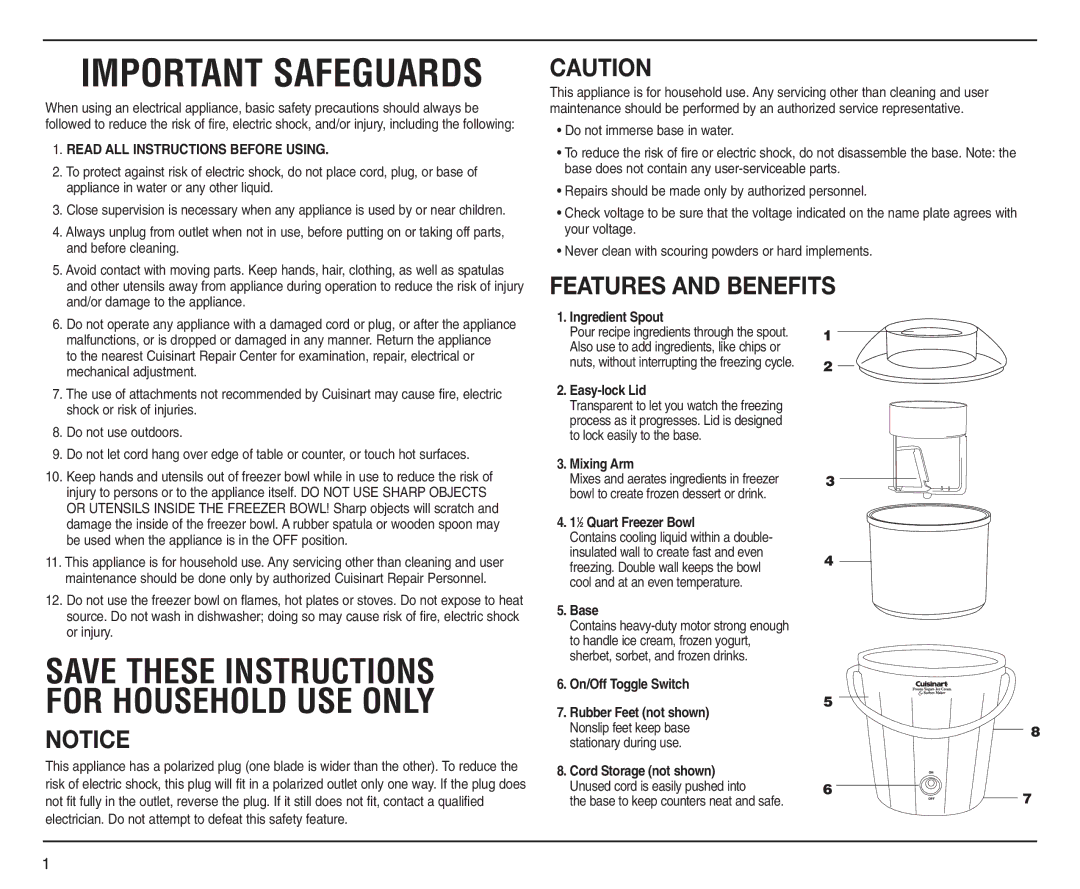 Cuisinart ICE-25 manual Features and Benefits 