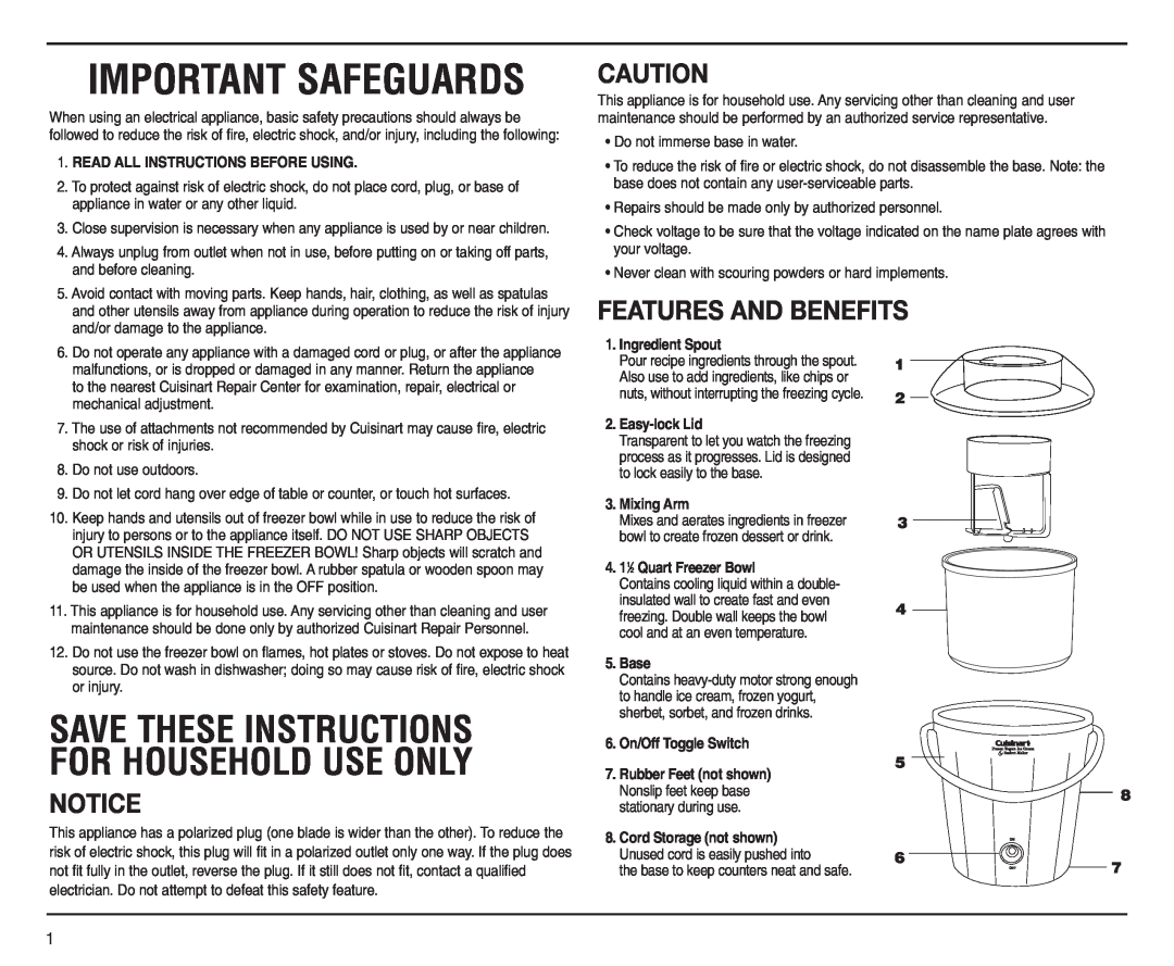Cuisinart ICE-25 manual Features And Benefits, Important Safeguards, Save These Instructions For Household Use Only 