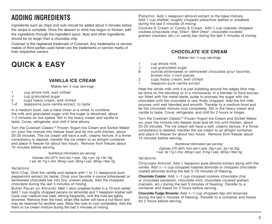 Cuisinart ICE-25BC manual Adding Ingredients, Quick & Easy, Vanilla ICE Cream, Chocolate ICE Cream 