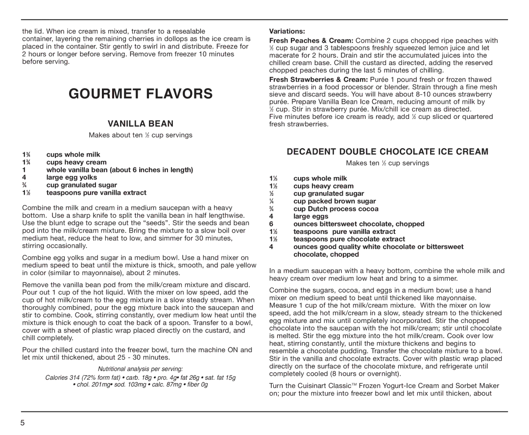 Cuisinart ICE-25BC manual Gourmet Flavors, Vanilla Bean, Decadent Double Chocolate ICE Cream 