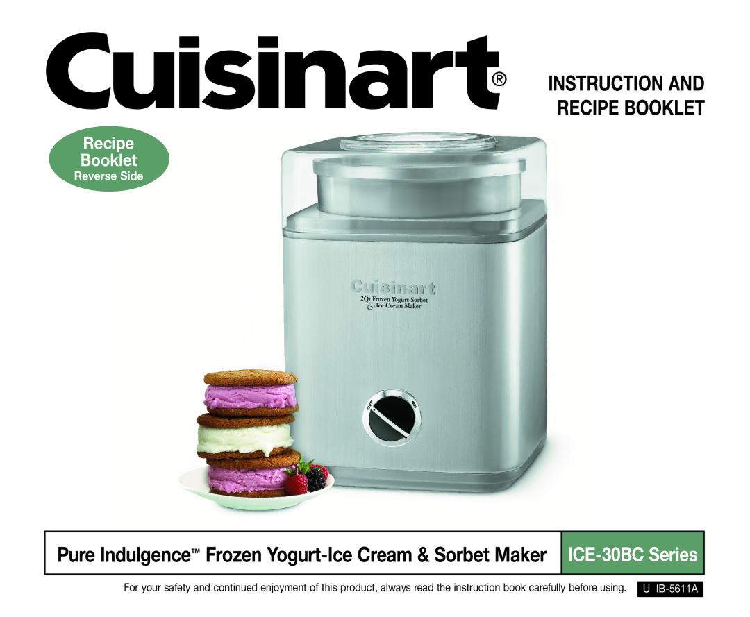 Cuisinart ICE-30BC manual Instruction Recipe Booklet 