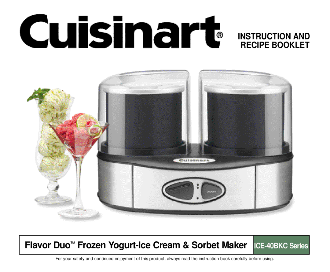 Cuisinart ICE-40BKC manual Instruction Recipe Booklet 