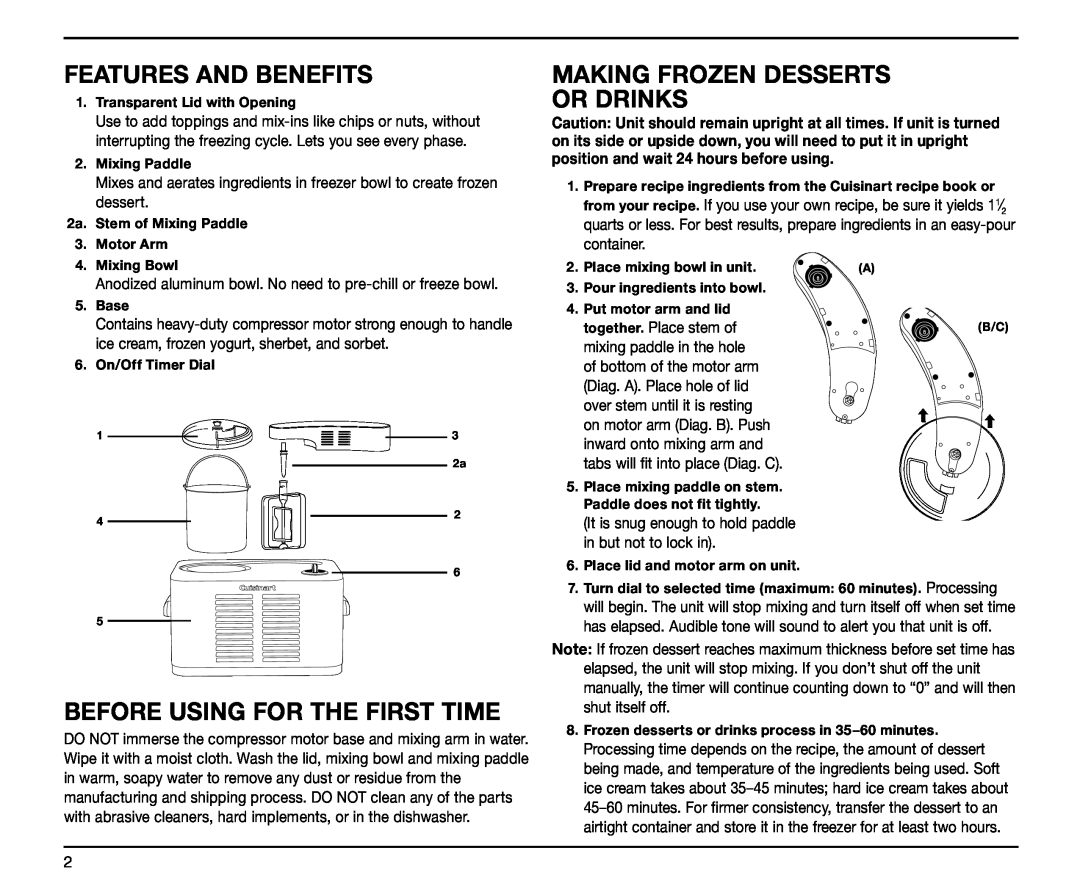 Cuisinart ICE-50BC manual Features And Benefits, Before Using For The First Time, Making Frozen Desserts Or Drinks 