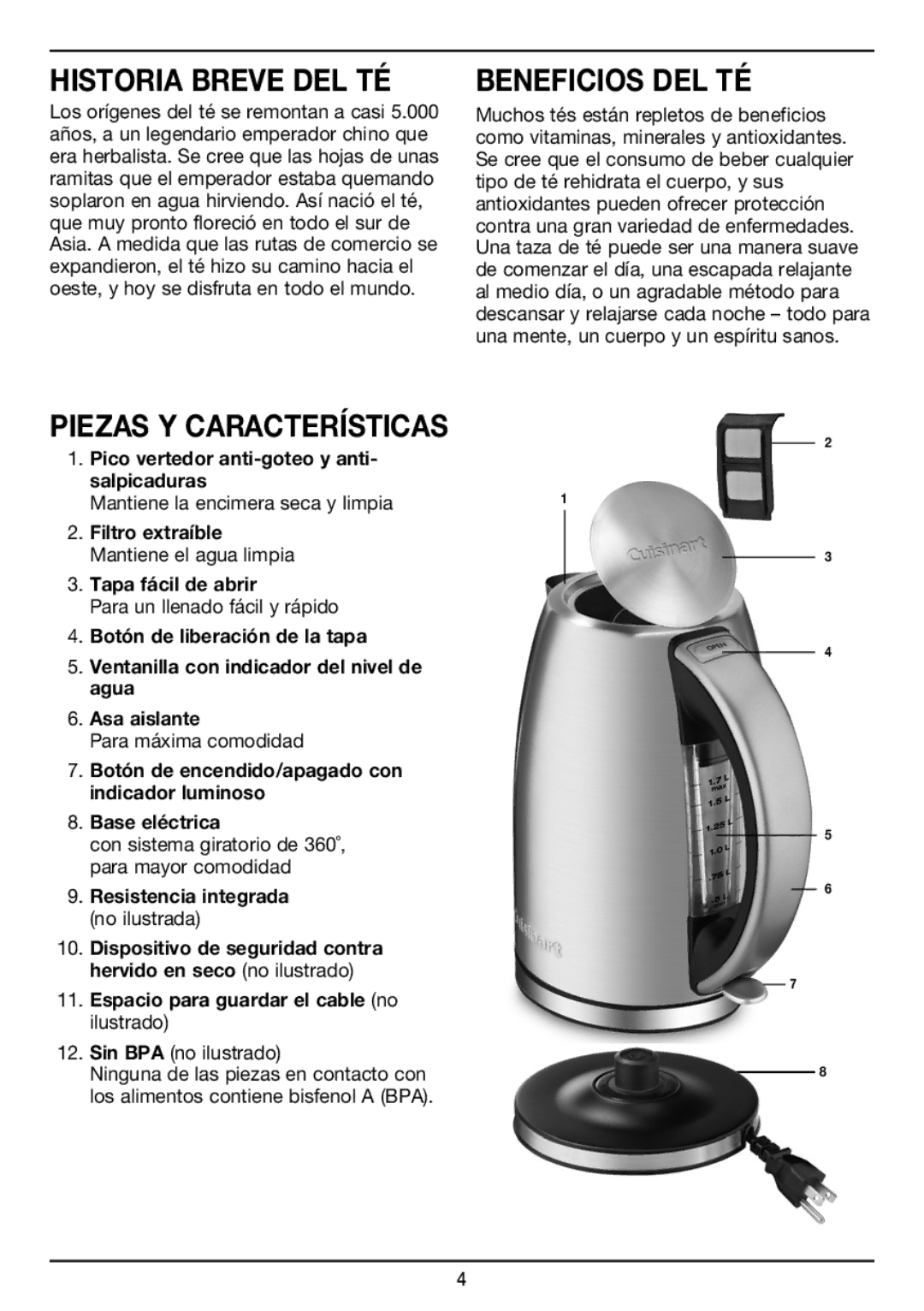 Cuisinart JK-17 manual Historia Breve DEL TÉ, Beneficios DEL TÉ, Piezas Y Características 