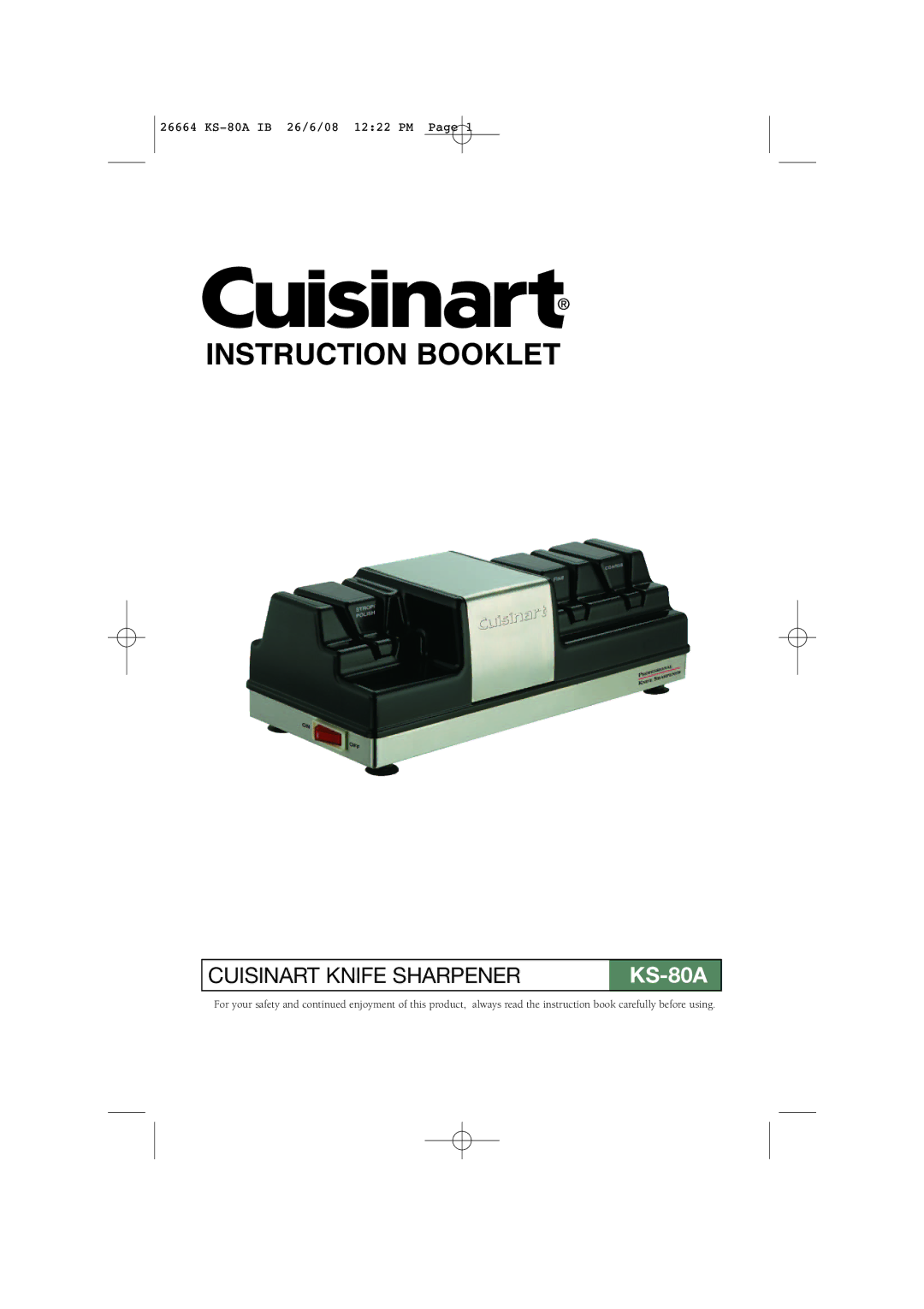 Cuisinart KS-80A manual Instruction Booklet 