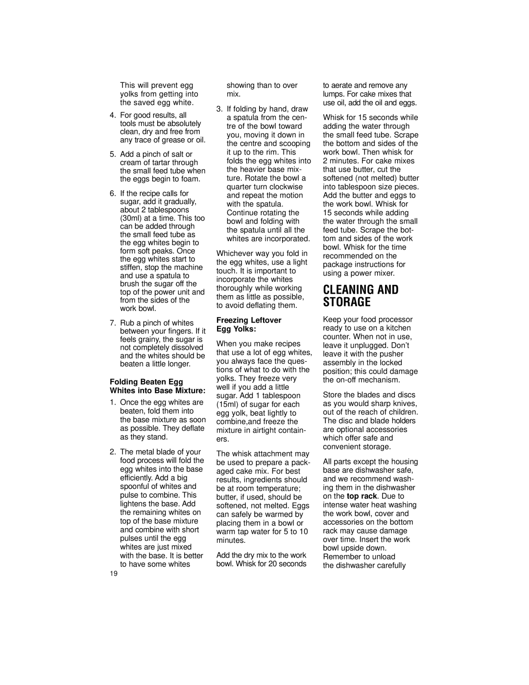 Cuisinart MP-14C manual Cleaning and Storage, Folding Beaten Egg Whites into Base Mixture, Showing than to over mix 