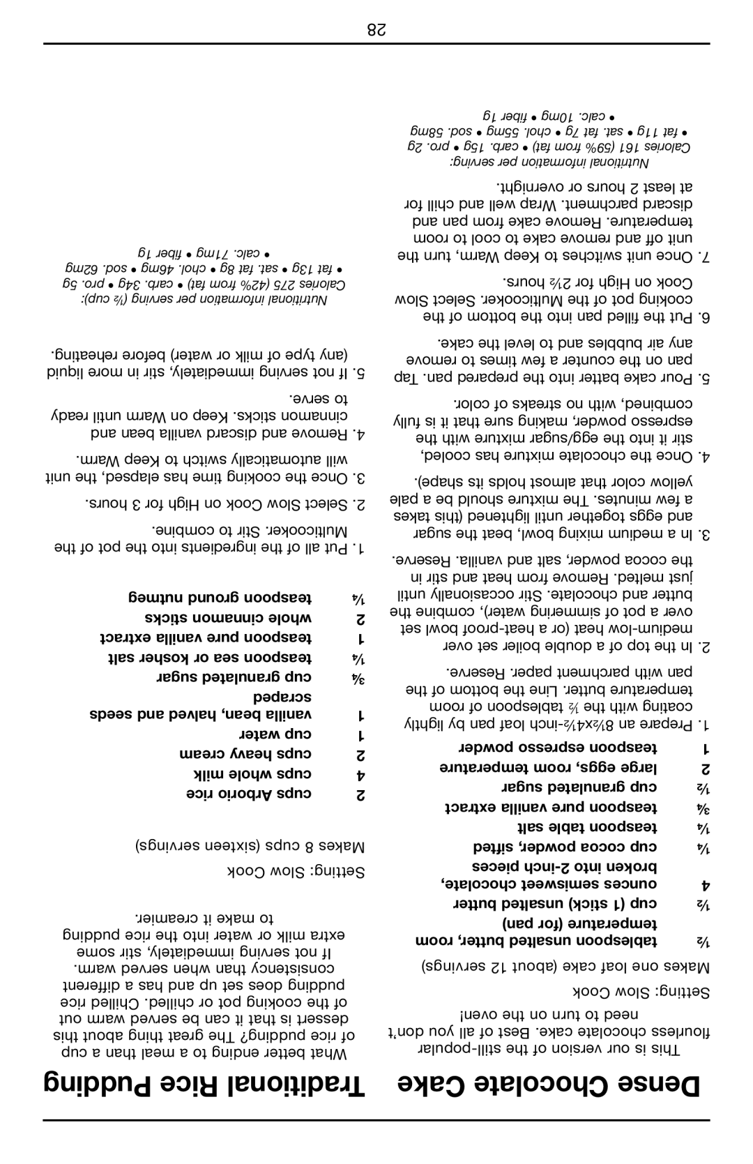 Cuisinart MSC-600 manual Pudding Rice Traditional Cake Chocolate Dense, Liquid more in stir immediately, serving not If 