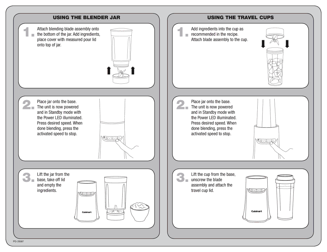 Cuisinart PG-26587 manual Using the Blender JAR, Using the Travel Cups 