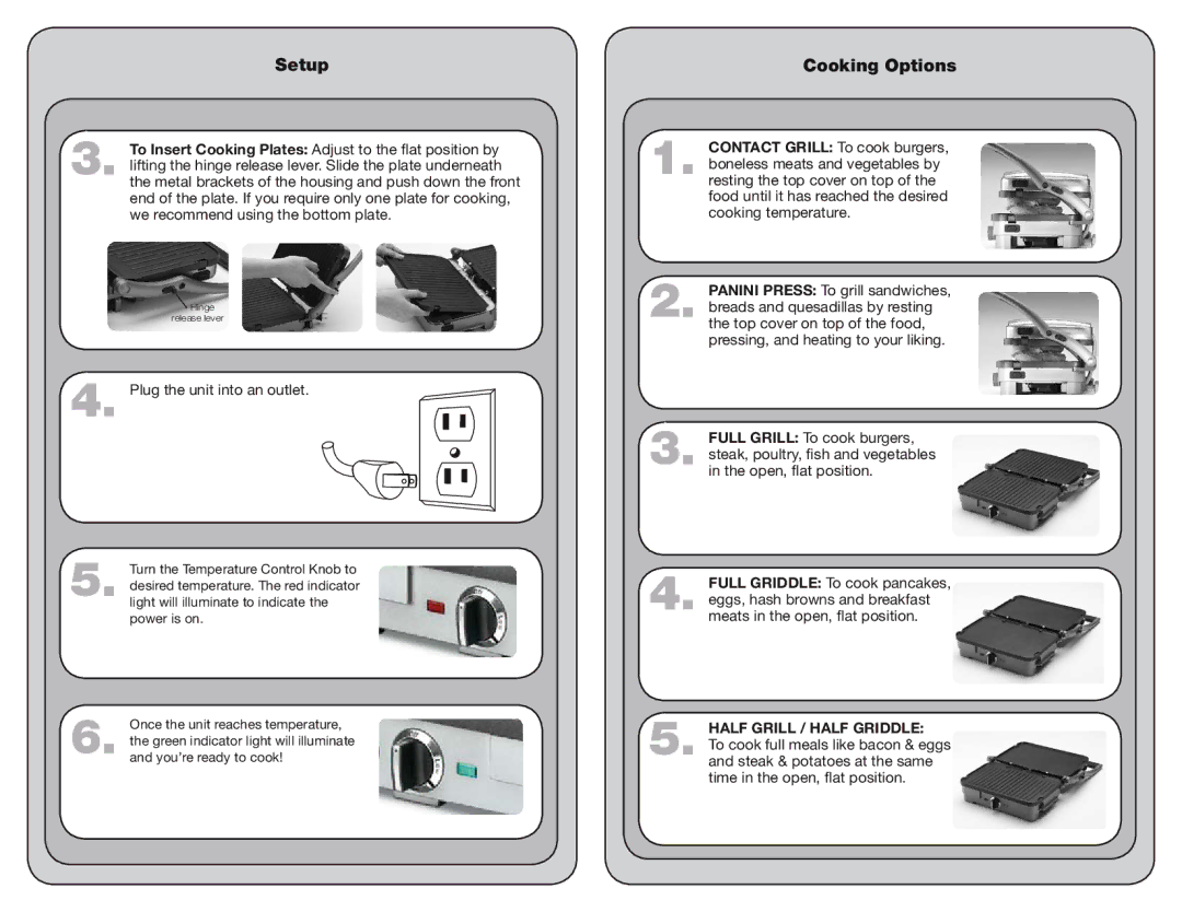 Cuisinart PG-26757 manual Cooking Options, Plug the unit into an outlet, Half Grill / Half Griddle 