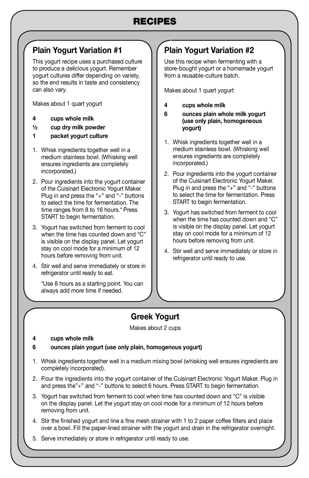 Cuisinart Electronic Yogurt Maker with Automatic Cooling, PG-30243A manual Recipes, Plain Yogurt Variation #1 
