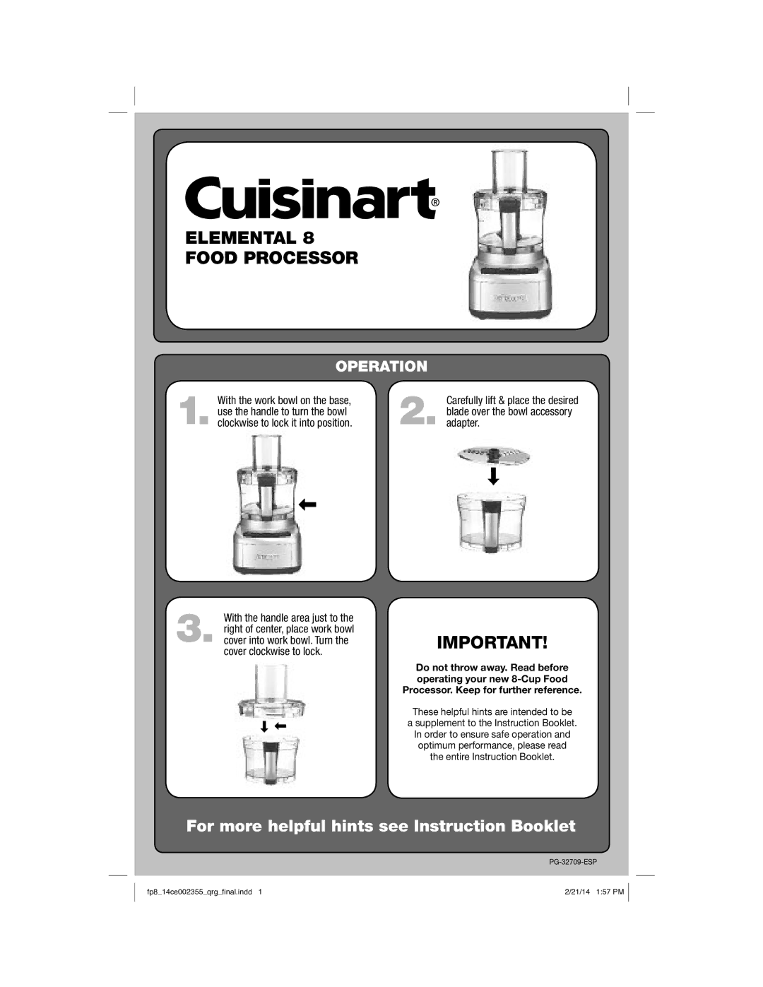 Cuisinart PG-32709-ESP manual Elemental 8 Food Processor, Operation 