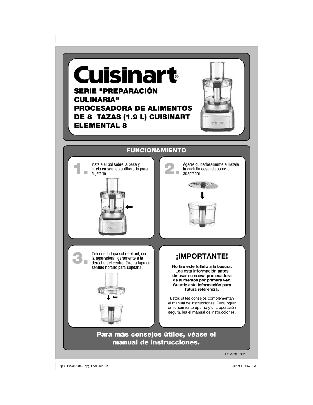 Cuisinart PG-32709-ESP manual ¡Importante, Funcionamiento, No tire este folleto a la basura Lea esta información antes 