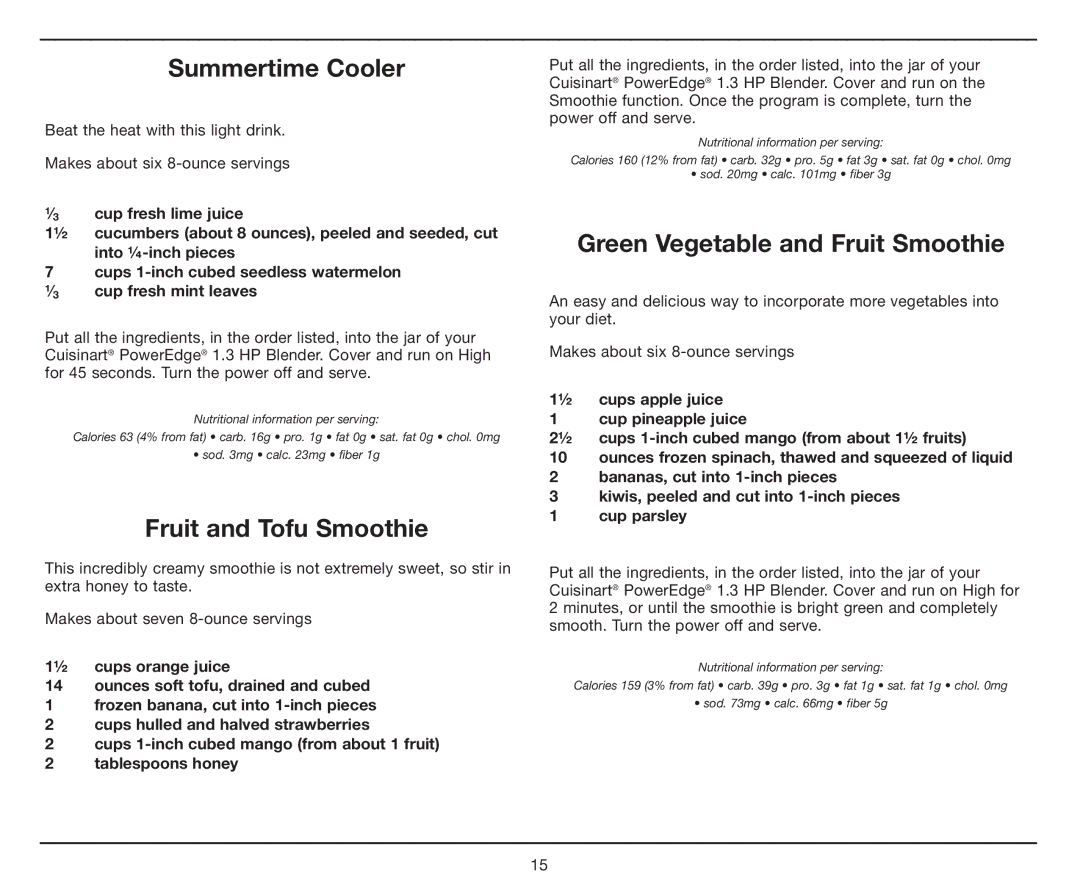 Cuisinart PowerEdge 1.3 HP Blender with BPA-Free Jar, CBT-1000 manual Summertime Cooler, Fruit and Tofu Smoothie 