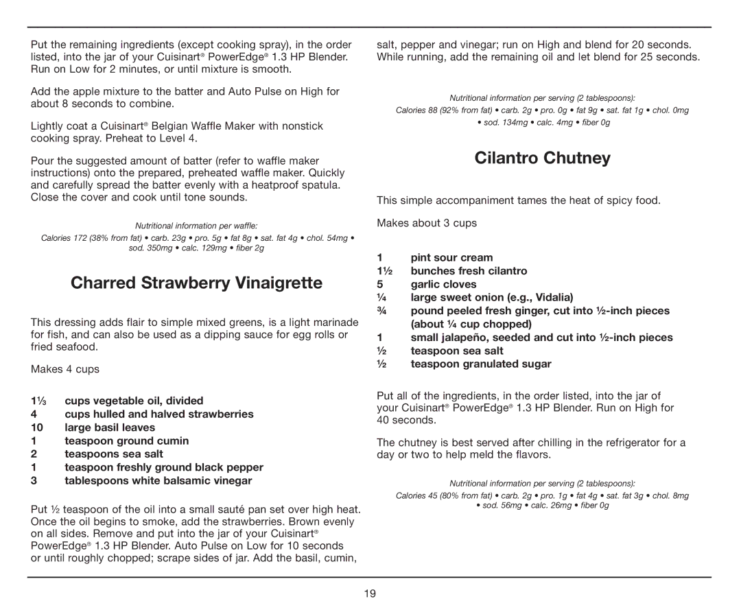 Cuisinart PowerEdge 1.3 HP Blender with BPA-Free Jar, CBT-1000 manual Charred Strawberry Vinaigrette, Cilantro Chutney 