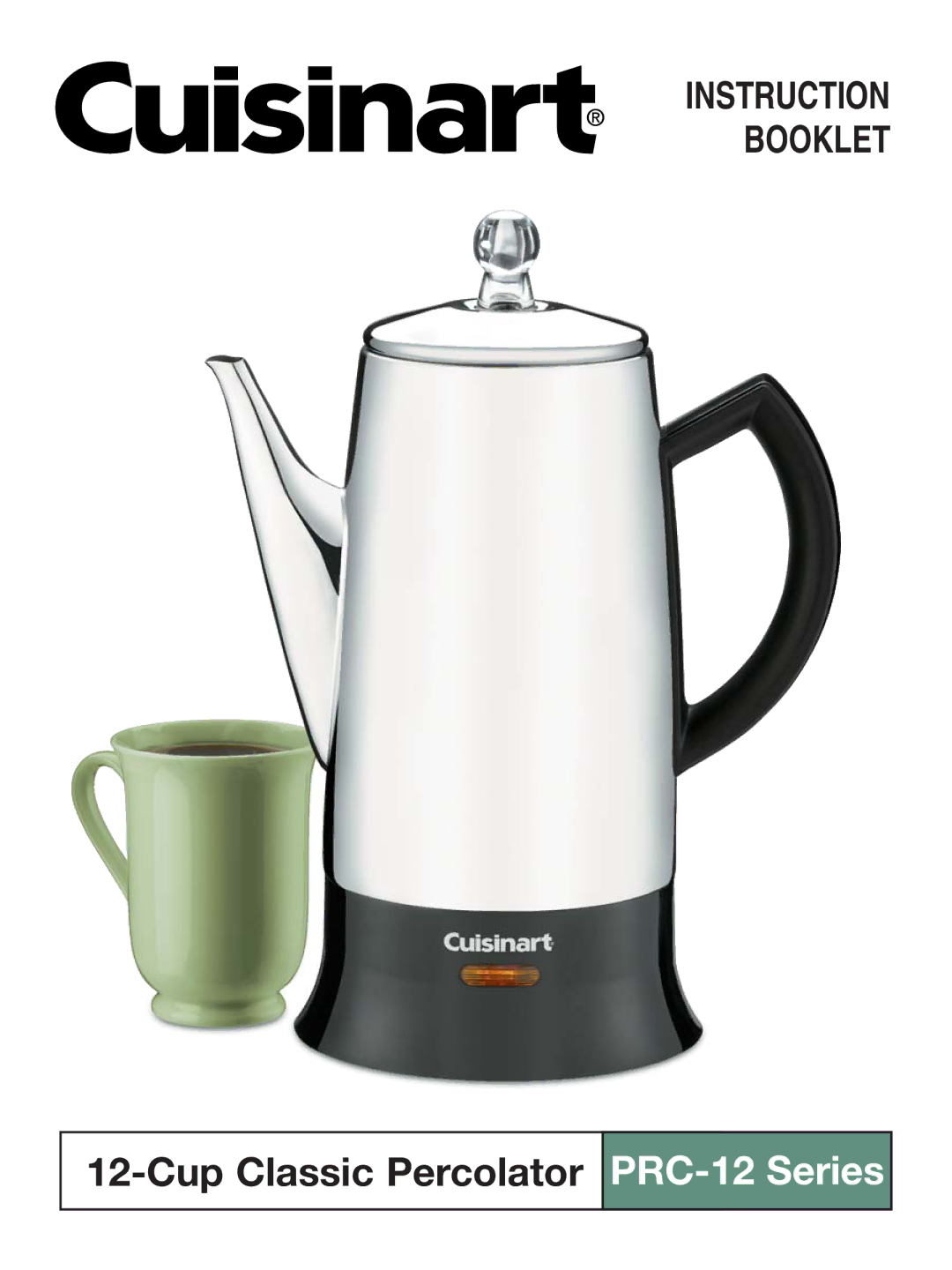 Cuisinart manual Cup Classic Percolator PRC-12 Series 