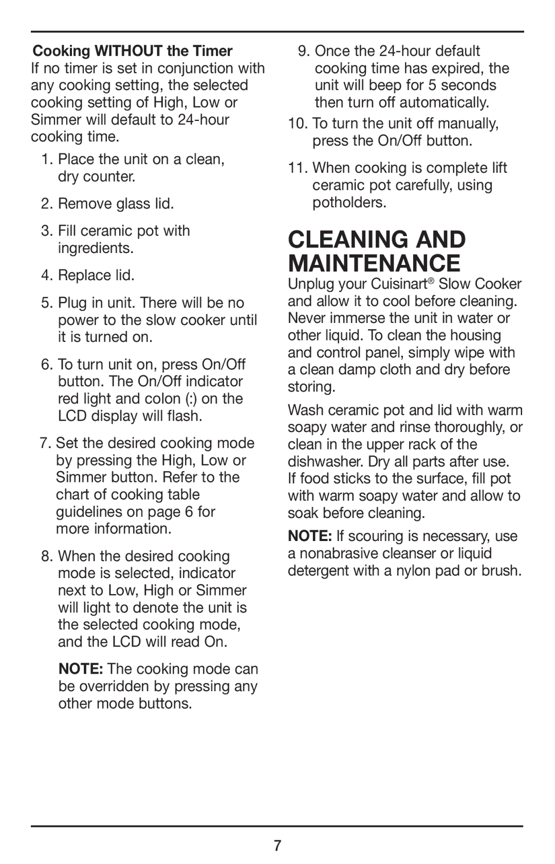 Cuisinart PSC-350 manual Cleaning and Maintenance, Cooking Without the Timer 