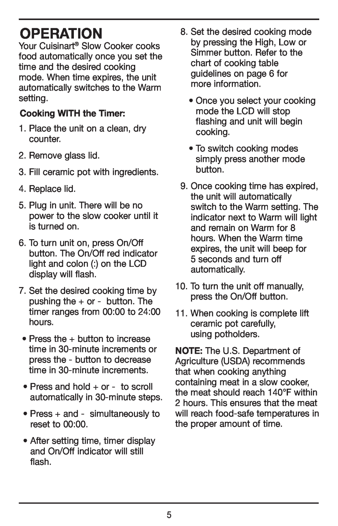 Cuisinart PSC-350 manual Operation, Cooking WITH the Timer 
