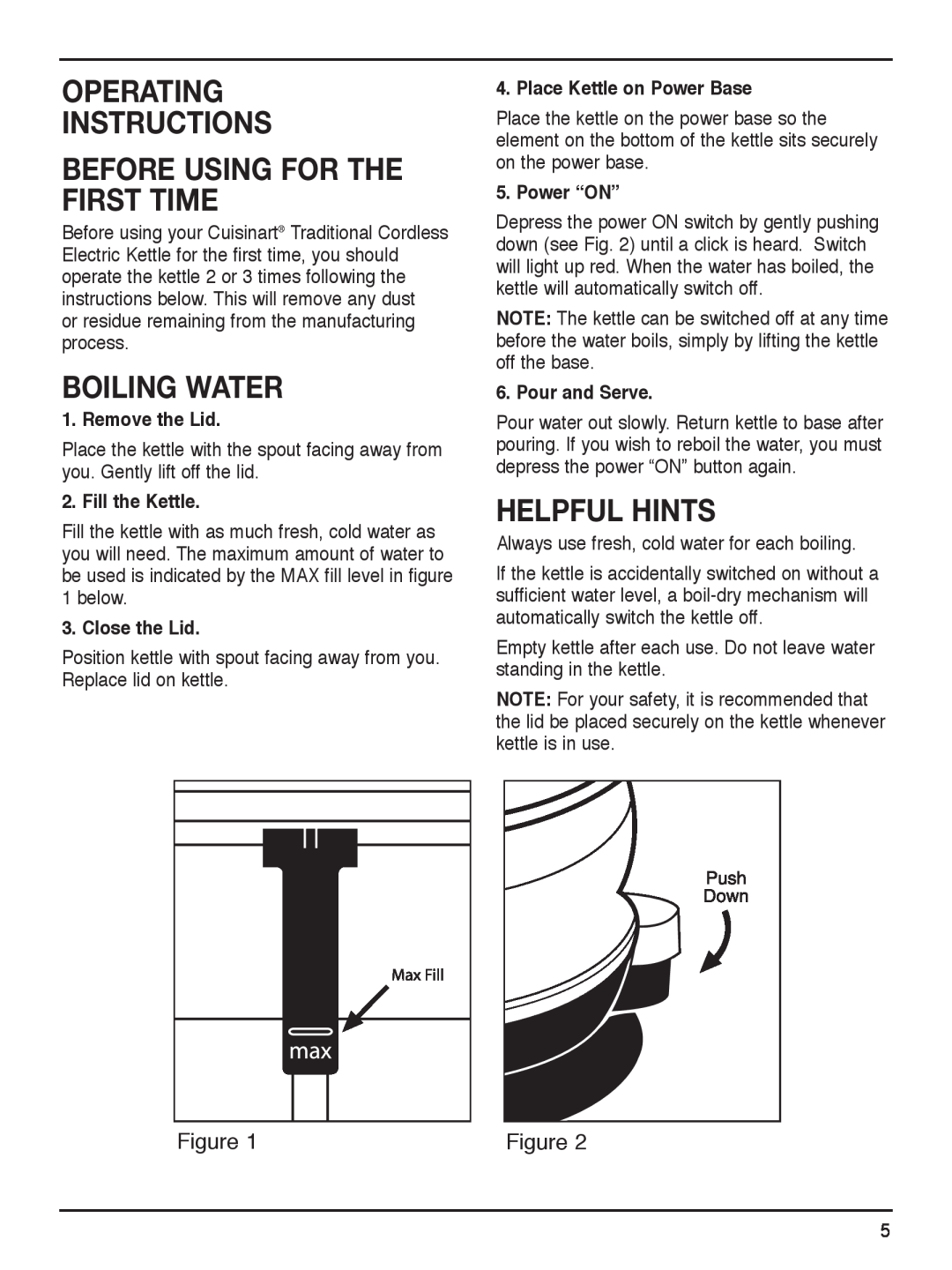 Cuisinart RK-17 manual Operating Instructions Before Using For The First Time, Boiling Water, Helpful Hints, Remove the Lid 