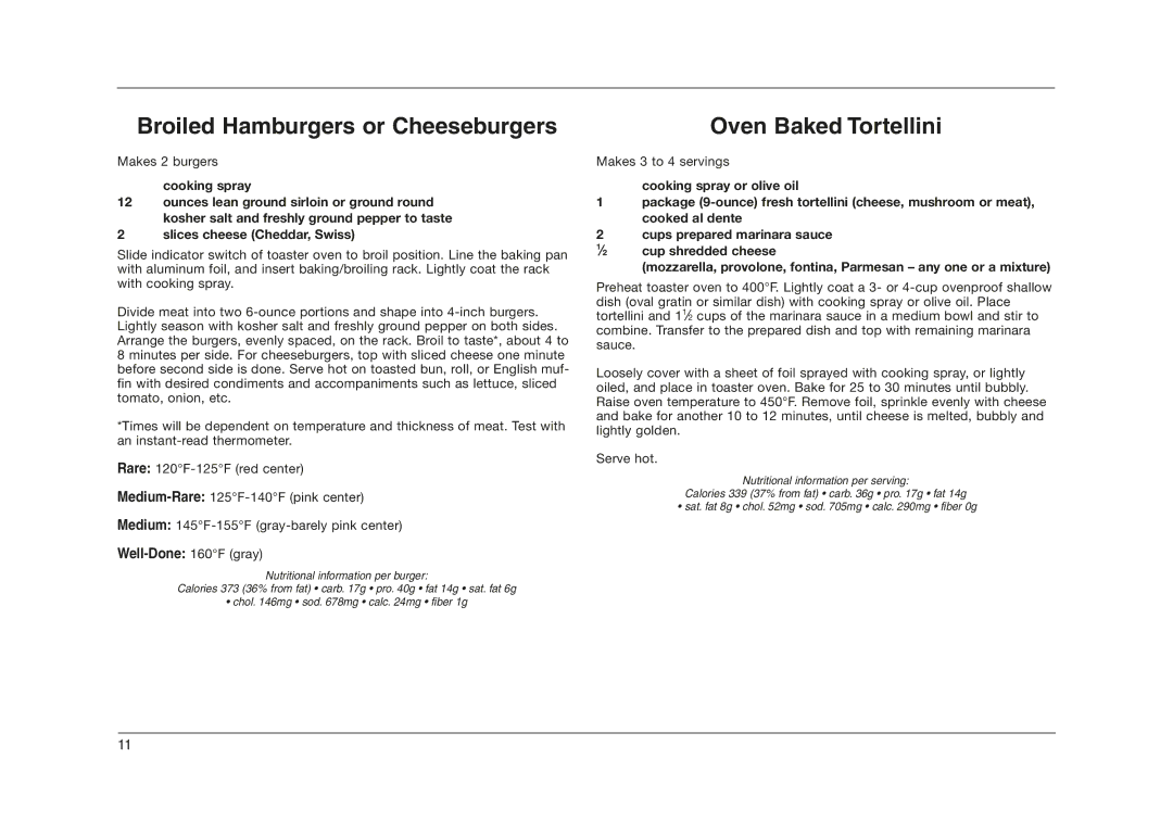 Cuisinart RTO-20C manual Broiled Hamburgers or Cheeseburgers, Oven Baked Tortellini 