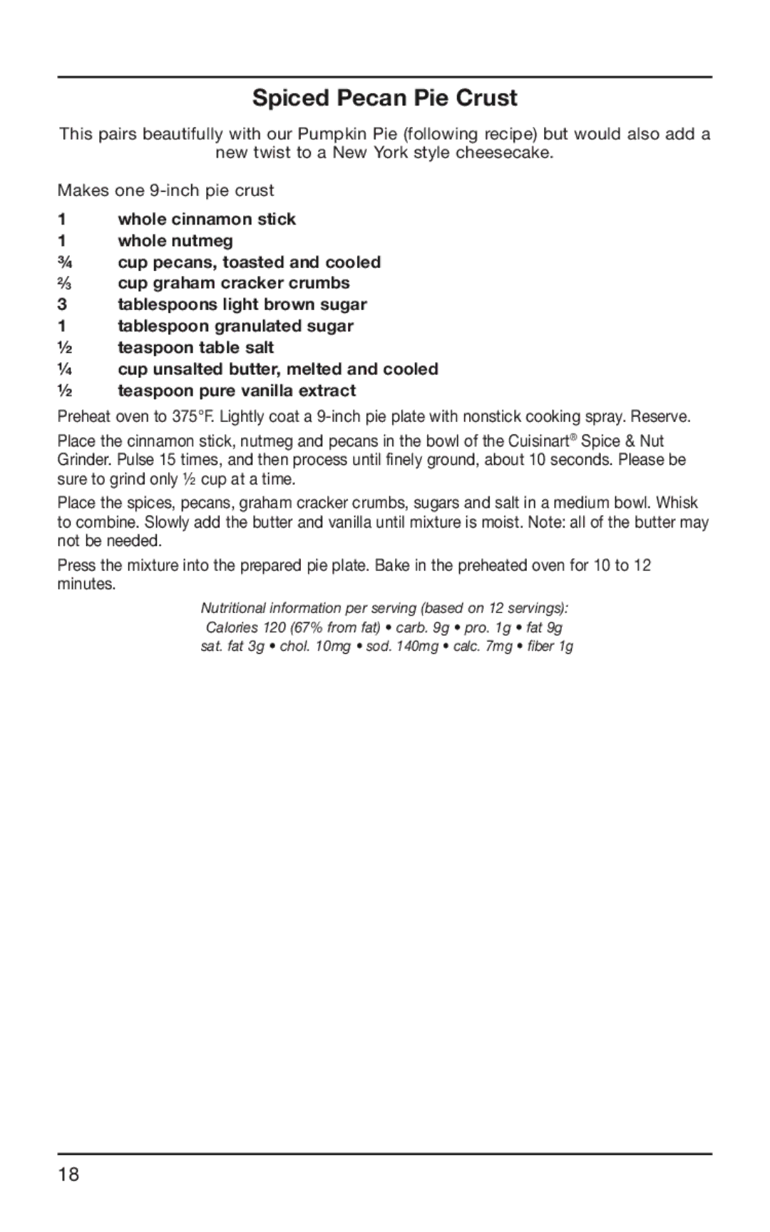 Cuisinart SG-10 manual Spiced Pecan Pie Crust 