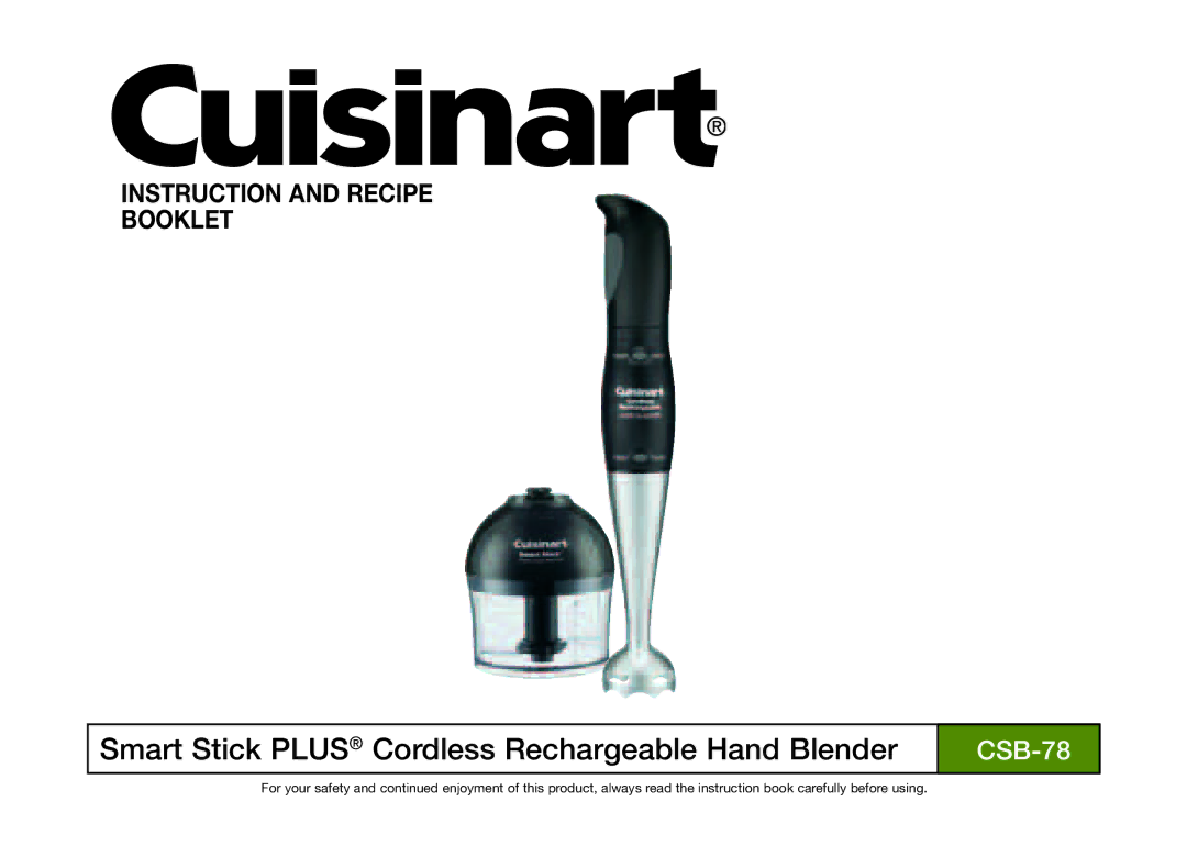 Cuisinart CSB-78, Smart Stick PLUS manual Smart Stick Plus Cordless Rechargeable Hand Blender 