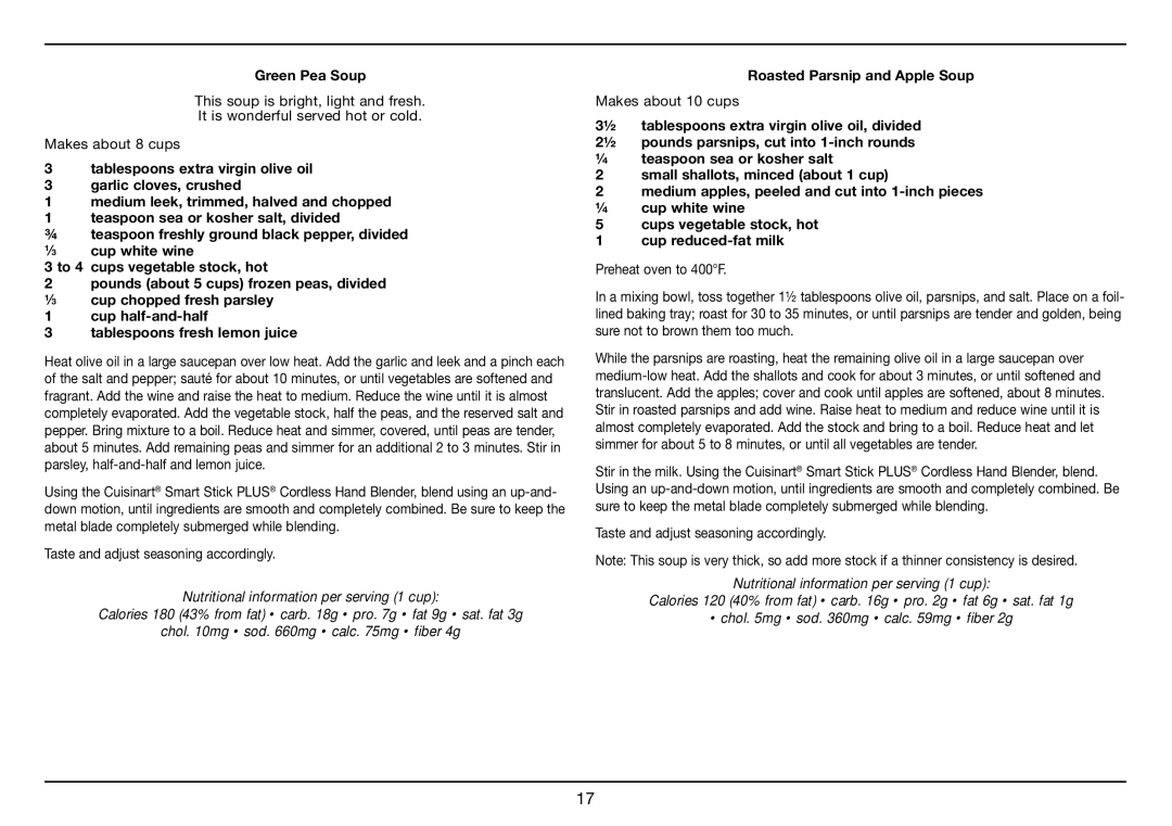 Cuisinart CSB-78, Smart Stick PLUS Green Pea Soup, Taste and adjust seasoning accordingly, Roasted Parsnip and Apple Soup 