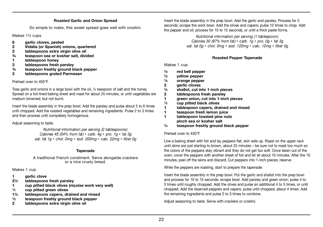 Cuisinart Smart Stick PLUS, CSB-78 manual Roasted Garlic and Onion Spread, Roasted Pepper Tapenade, Preheat oven to 450F 