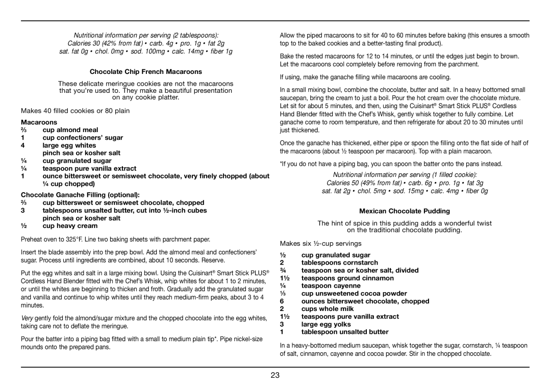 Cuisinart CSB-78, Smart Stick PLUS manual Chocolate Chip French Macaroons, Mexican Chocolate Pudding 