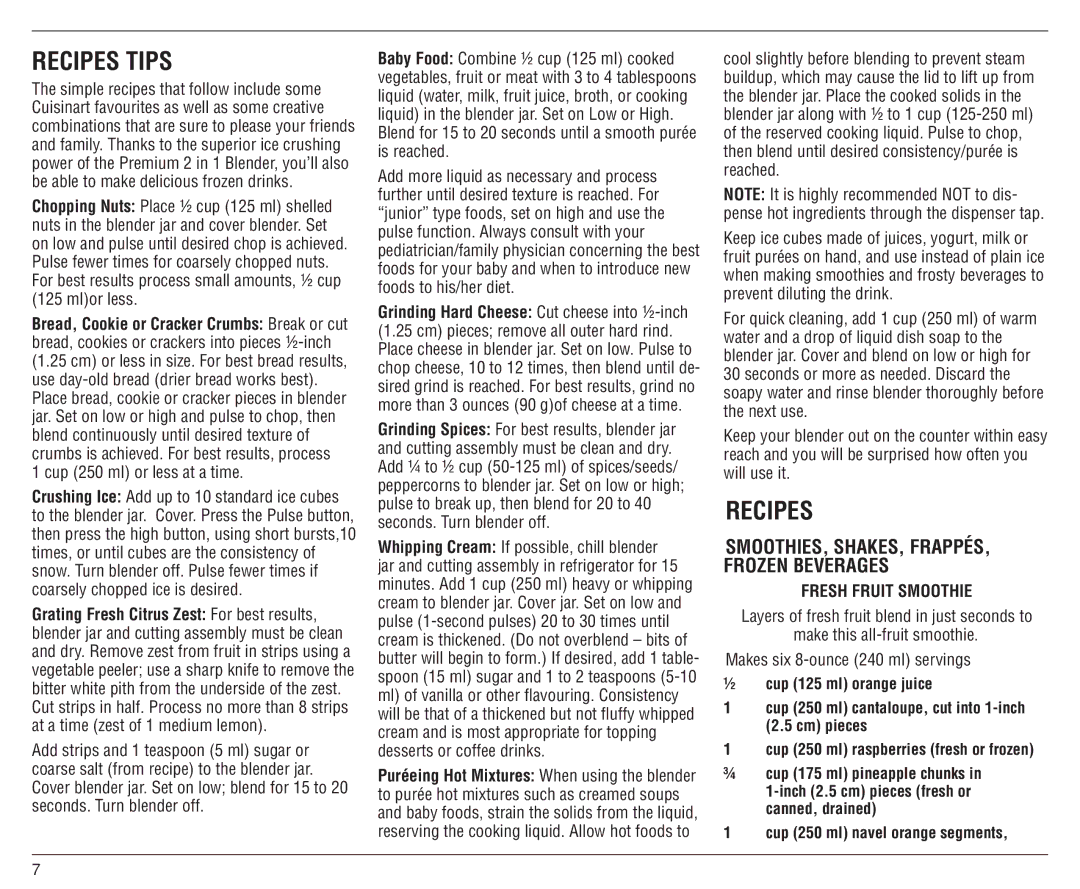 Cuisinart SMO-56C manual Recipes Tips, Layers of fresh fruit blend in just seconds to, Cup 250 ml navel orange segments 