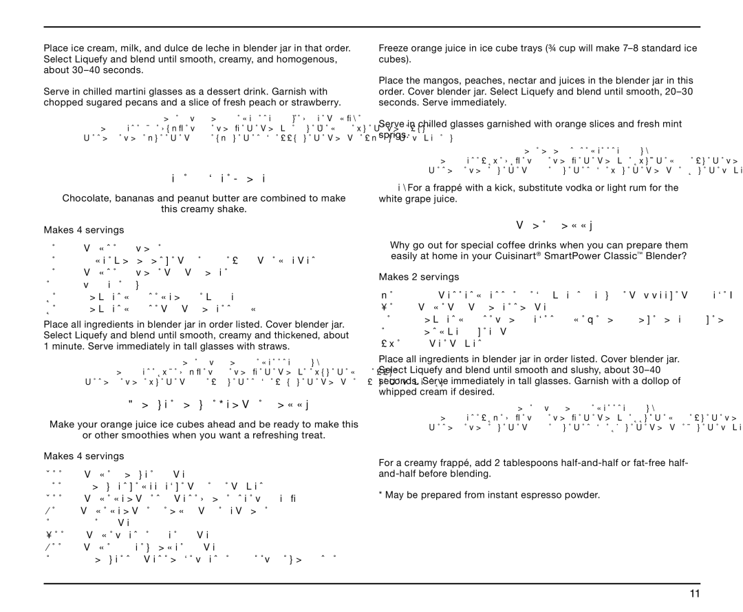 Cuisinart SPB-6 Series, IB-5916ATX, 05CU26037, 0511000 manual Monkey Doodle Shake, Orange Mango Peach Frappé, Mocha Frappé 
