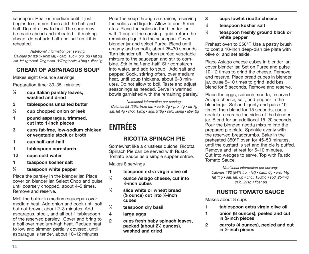 Cuisinart SPB-6SS manual Entrées, Cream of Asparagus Soup, Ricotta Spinach PIE, Rustic Tomato Sauce 