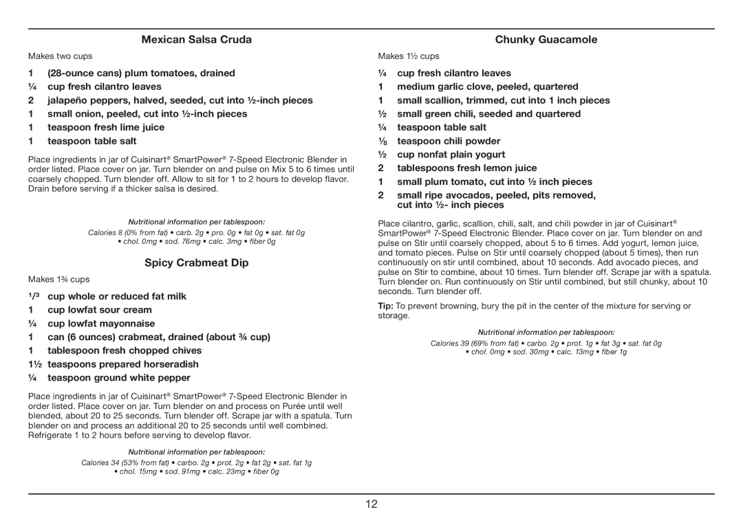 Cuisinart SPB-7 Series manual Mexican Salsa Cruda, Spicy Crabmeat Dip, Chunky Guacamole 