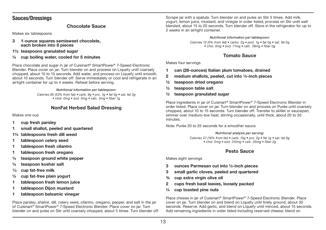 Cuisinart SPB-7 Series manual Sauces/Dressings, Chocolate Sauce, NonFat Herbed Salad Dressing, Tomato Sauce, Pesto Sauce 