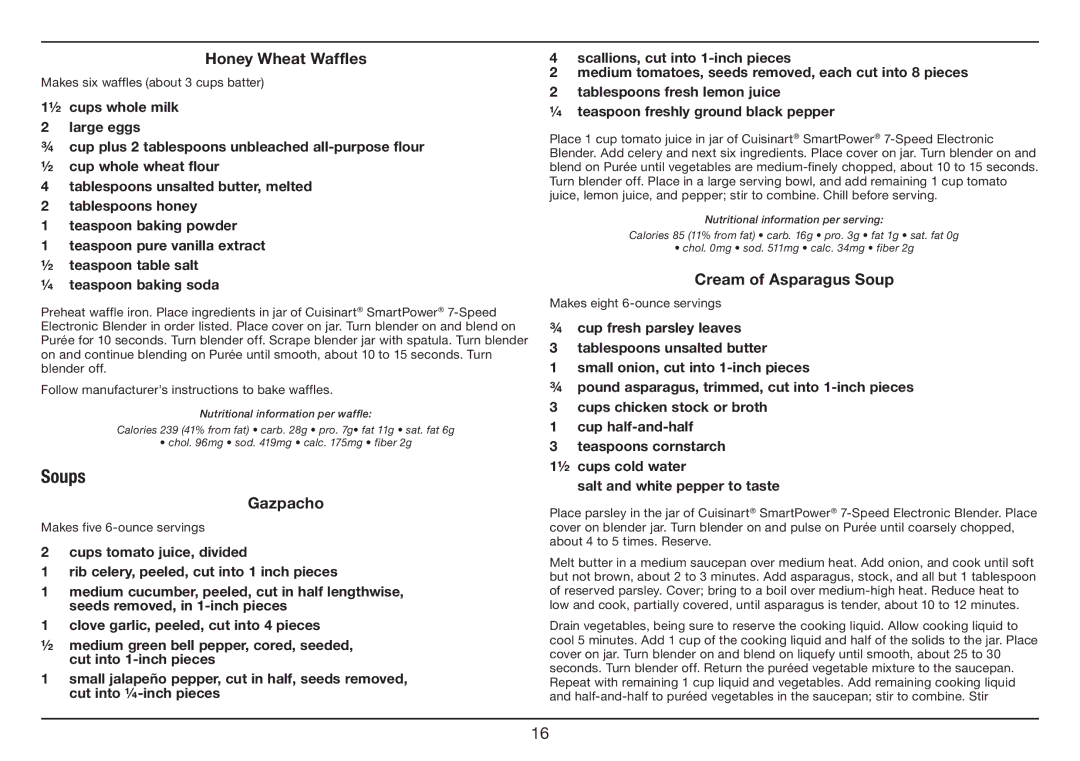 Cuisinart SPB-7 Series manual Soups, Honey Wheat Waffles, Gazpacho, Cream of Asparagus Soup 