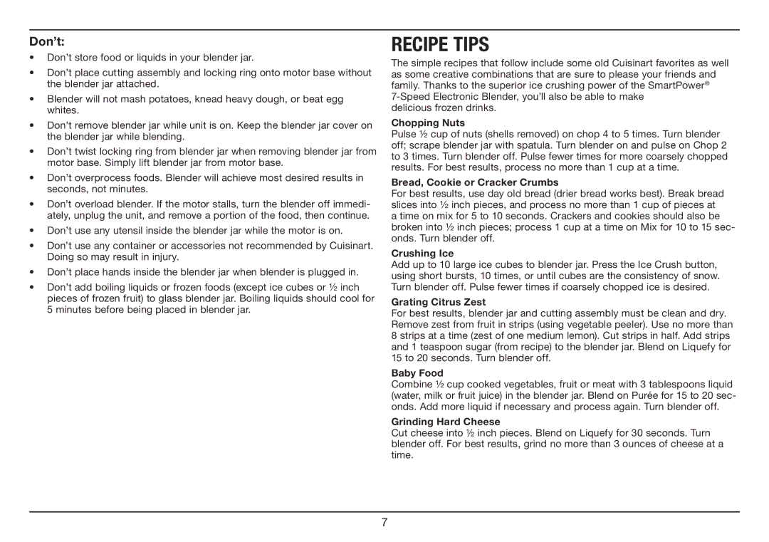 Cuisinart SPB-7 Series manual Chopping Nuts, Bread, Cookie or Cracker Crumbs, Crushing Ice, Grating Citrus Zest, Baby Food 