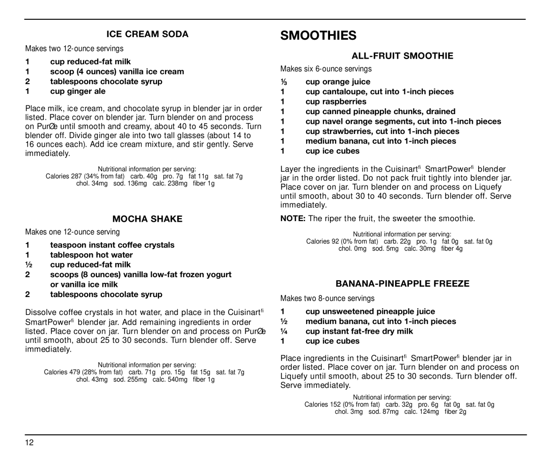 Cuisinart SPB-7CH manual Smoothies, ICE Cream Soda, Mocha Shake, ALL-FRUIT Smoothie, BANANA-PINEAPPLE Freeze 